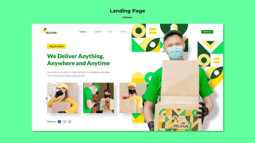 Modern delivery service website design mockup with courier holding packages and bold We Deliver Anything Anywhere Anytime headline